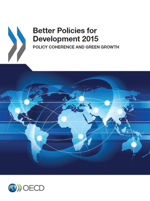 Better Policies for Development 2015
