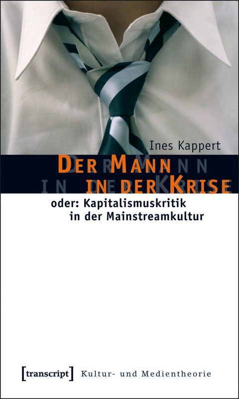 Der Mann in der Krise -  Ines Kappert