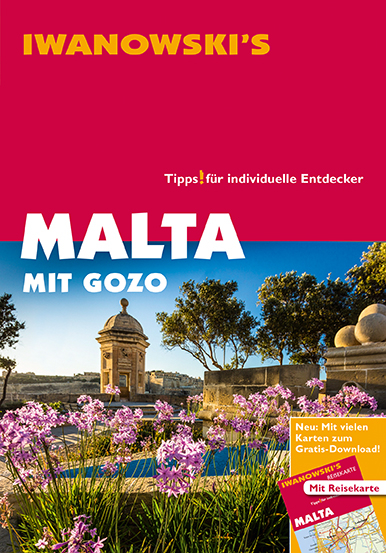 Malta mit Gozo und Comino - Reisef&uuml;hrer von Iwanowski - Annette Kossow