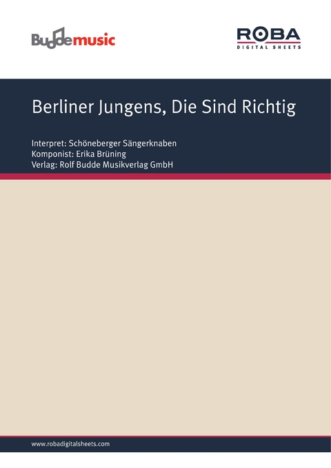 Berliner Jungens, Die Sind Richtig - Erika Br&uuml;ning