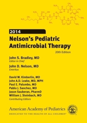 2014 Nelson's Pediatric Antimicrobial Therapy - 