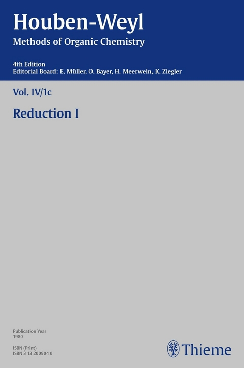 Houben-Weyl Methods of Organic Chemistry Vol. IV/1c, 4th Edition -  A.W. Frahm,  Anette Gieben-Tinapp,  Christine Kropf,  Jochen Lehmann,  Werner Meise,  Peter M&uuml;ller,  Heidi