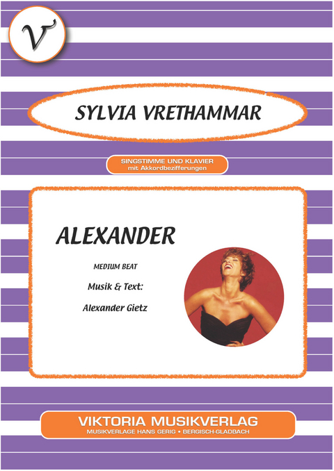 Alexander - Alexander Gietz, Sylvia Vrethammar
