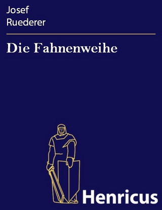 Die Fahnenweihe