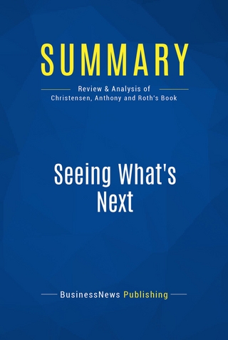 Summary: Seeing What's Next