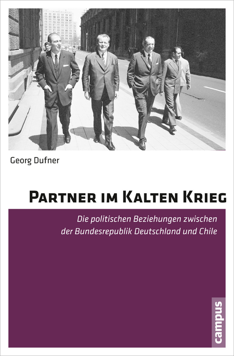 Partner im Kalten Krieg - Georg Dufner