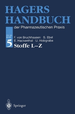 Hagers Handbuch der Pharmazeutischen Praxis - 