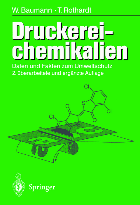 Druckerei-chemikalien - Werner Baumann, Thomas Rothardt