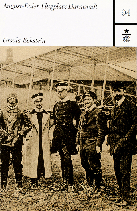 August-Euler-Flugplatz Darmstadt - Ursula Eckstein