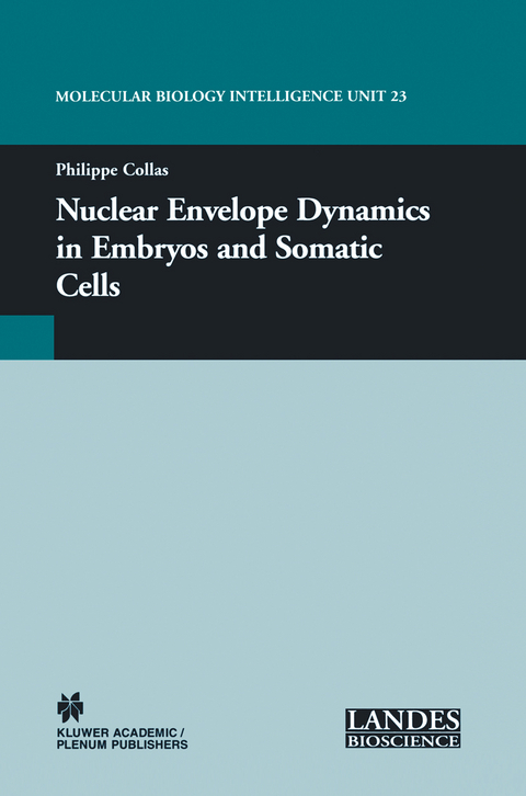 Nuclear Envelope Dynamics in Embryos and Somatic Cells - 