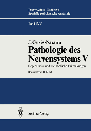 Pathologie des Nervensystems V