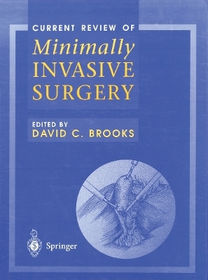 Current Review of Minimally Invasive Surgery - 