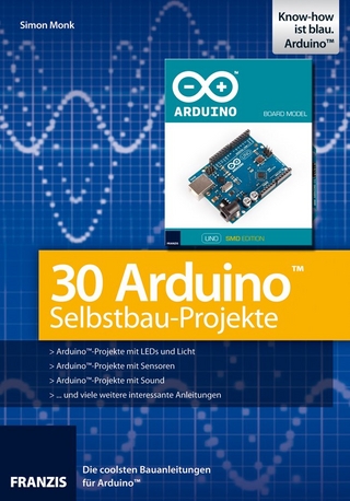 30 Arduino Selbstbau-Projekte plus Arduino-UNO-Platine im Bundle