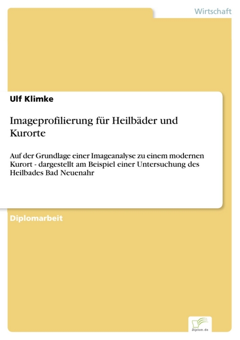 Imageprofilierung für Heilbäder und Kurorte -  Ulf Klimke