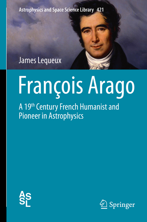 Fran&ccedil;ois Arago - James Lequeux