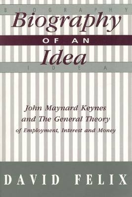 Biography of an Idea - David Felix