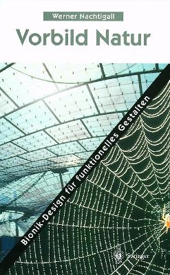 Vorbild Natur - Werner Nachtigall