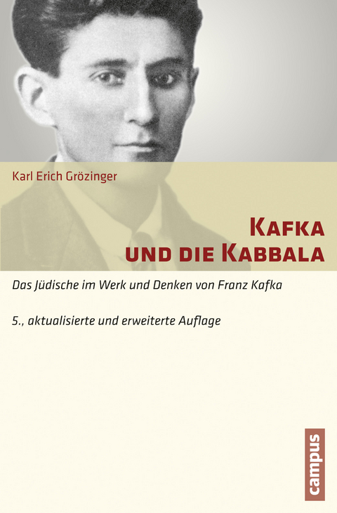 Kafka und die Kabbala - Karl Erich Gr&ouml;zinger
