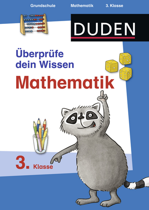 &Uuml;berpr&uuml;fe dein Wissen Mathe 3. Klasse - Ute M&uuml;ller-Wolfangel, Beate Schreiber