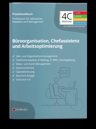 Das große Praxishandbuch Büroorganisation, Chefassistenz und Arbeitsoptimierung