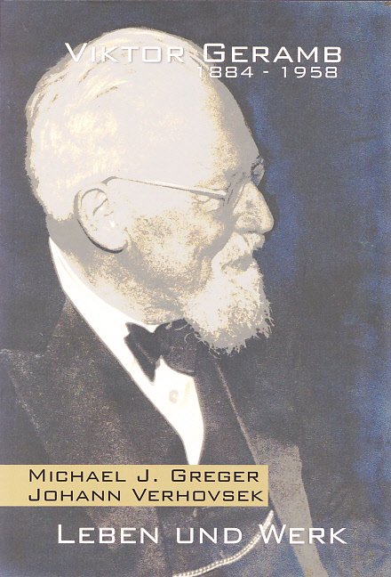 Viktor Geramb - Michael J Greger, Johann Verhovsek