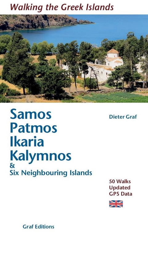 Samos, Patmos, Ikaria, Kalymnos & Six Neighbouring Islands - Dieter Graf