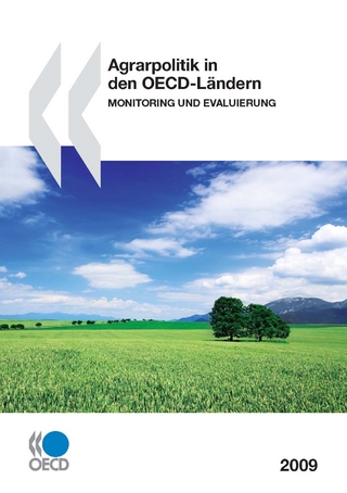Agrarpolitik in den OECD-Landern 2009 Monitoring und Evaluierung