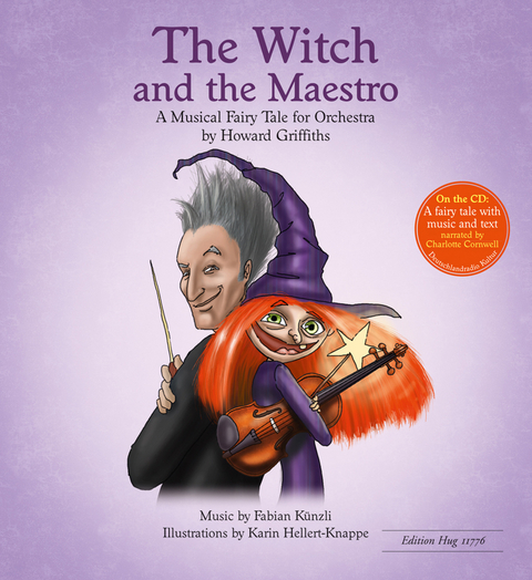 The Witch and the Maestro - Howard Griffiths, Fabian Künzli