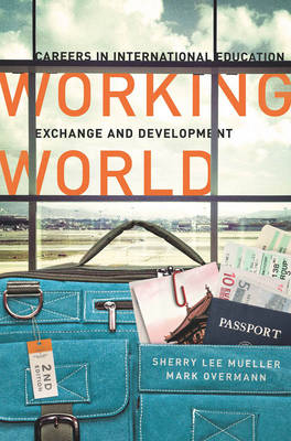 Working World - Sherry Lee Mueller, Mark Overmann