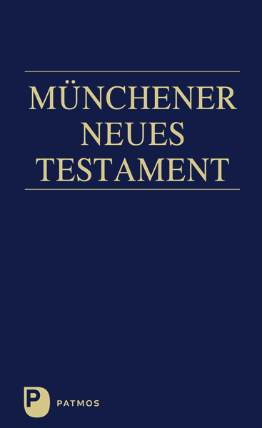 M&uuml;nchener Neues Testament - 
