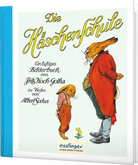 Die H&auml;schenschule: Ein lustiges Bilderbuch - Mini - Albert Sixtus