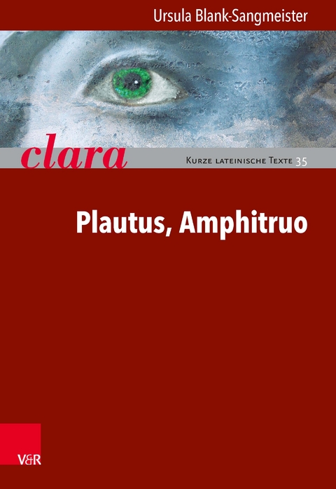 Plautus, Amphitruo - Ursula Blank-Sangmeister