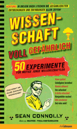 Wissenschaft &ndash; voll gef&auml;hrlich - Sean Connolly