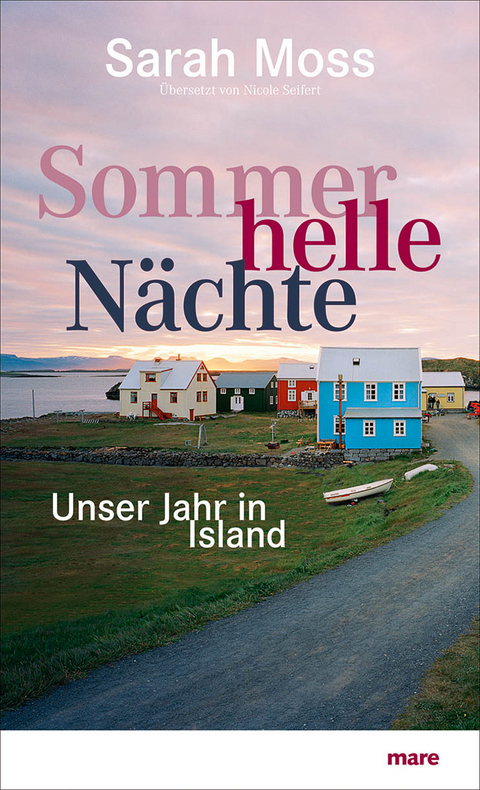 Sommerhelle N&auml;chte - Sarah Moss