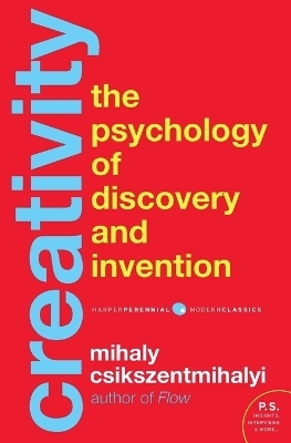 Creativity - Dr Mihaly Csikszentmihalyi