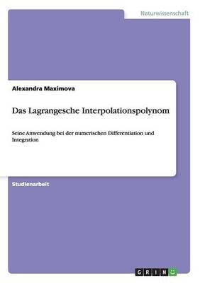 Das Lagrangesche Interpolationspolynom