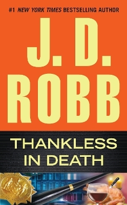 Thankless in Death - J. D. Robb