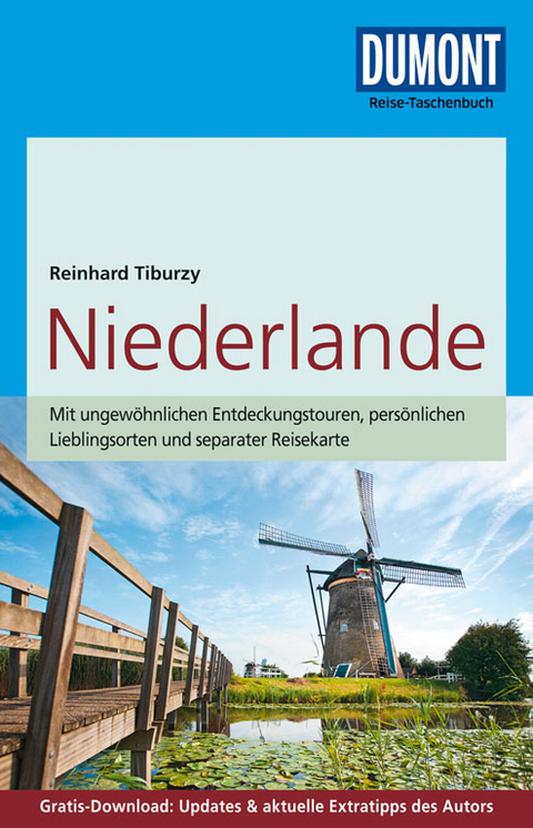 DuMont Reise-Taschenbuch Reisef&uuml;hrer Niederlande - Reinhard Tiburzy