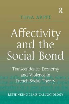 Affectivity and the Social Bond - Tiina Arppe