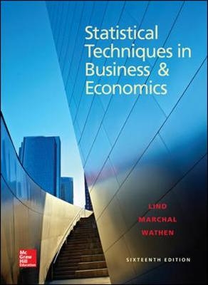 Statistical Techniques in Business and Economics - Douglas Lind, William Marchal, Samuel Wathen