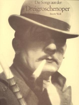 Die Songs aus der Dreigroschenoper