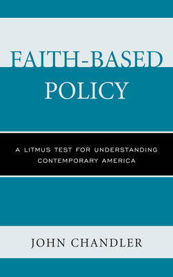 Faith-Based Policy - John Chandler