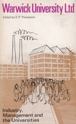 Warwick University Ltd - E. P. Thompson
