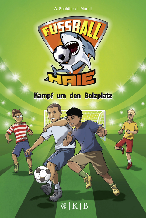 Fu&szlig;ball-Haie: Kampf um den Bolzplatz - Andreas Schl&uuml;ter, Irene Margil