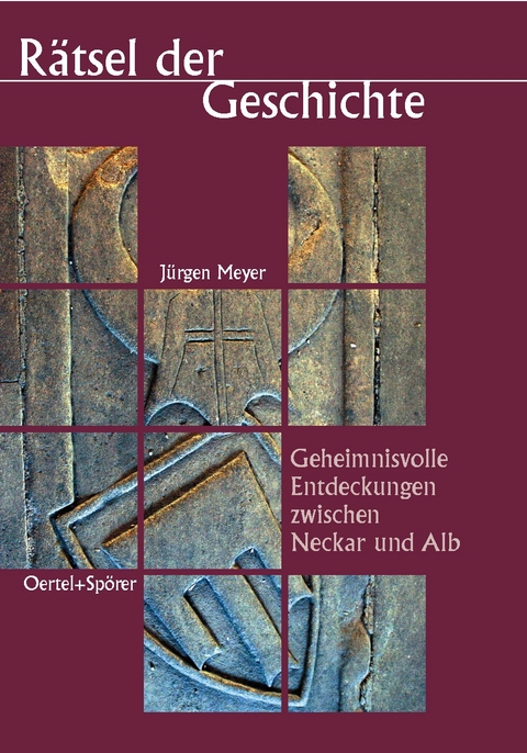 R&auml;tsel der Geschichte - J&uuml;rgen Meyer
