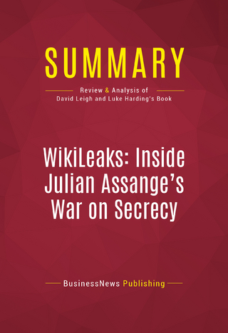 Summary: WikiLeaks: Inside Julian Assange's War on Secrecy