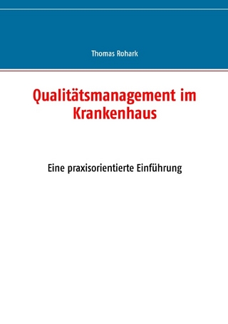 Qualitätsmanagement im Krankenhaus