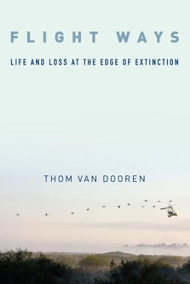 Flight Ways - Thom van Dooren
