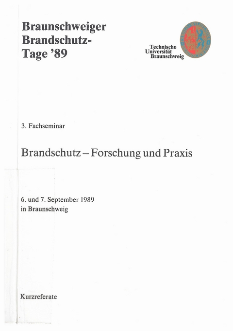 Fachseminar Brandschutz (3.) - Forschung und Praxis - 