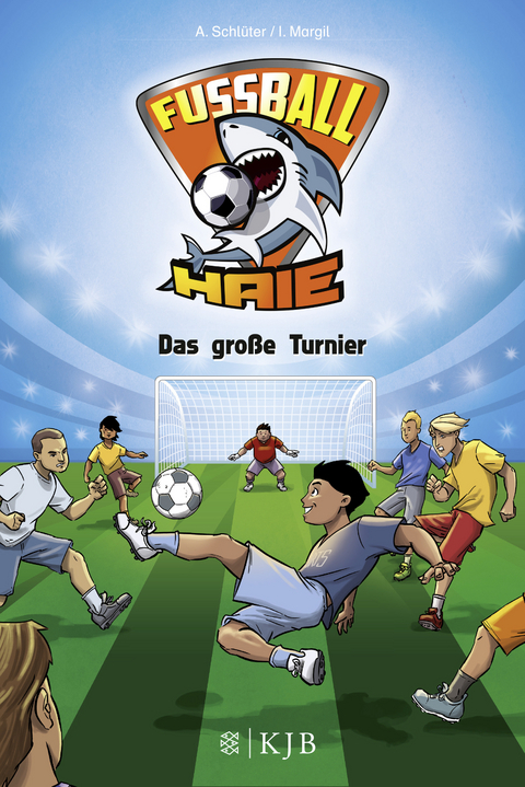 Fu&szlig;ball-Haie: Das gro&szlig;e Turnier - Andreas Schl&uuml;ter, Irene Margil